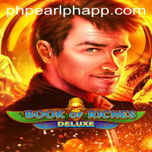 Rediscover the Thrill with BookofRichesDeluxe: A Gaming Adventure Powered by PHPEARL PH APP