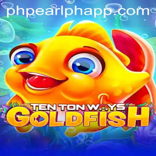 Unveiling TenTonWaysGoldfish: The Future of Interactive Gaming with PHPEARL PH APP