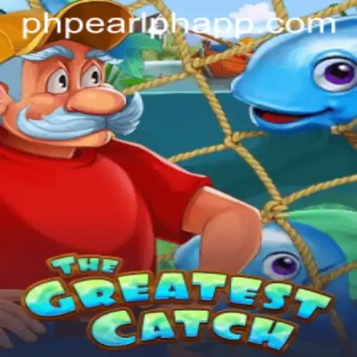 TheGreatestCatch: The Exciting World of PHPEARL PH APP Gaming